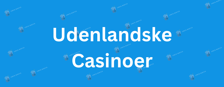 Casino Sider Uden Dansk Licens Fordele og Ulemper Casino Sider Uden Dansk Licens Fordele og Ulemper