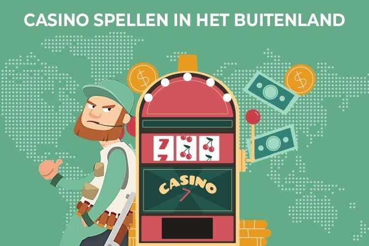 De Beste Online Casino's in het Buitenland Speel Slim en Veilig