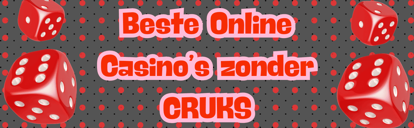 Ontdek de Wereld van Online Casino's Zonder CRUKS 1496324175