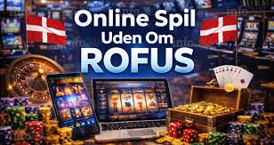 Casino Online Uden Om Rufus - Spil og Vind