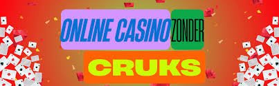 Casino zonder CRUKS Ervaar Vrijheid en Plezier
