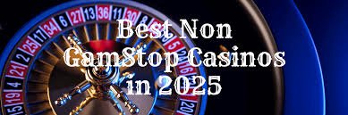 Casinos Non Gamstop Explore Your Gaming Options