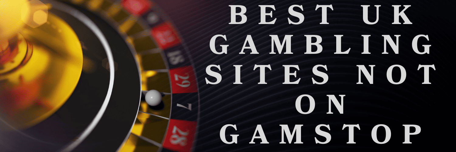 Exploring Non-GamStop Casinos Alternatives for UK Gamblers