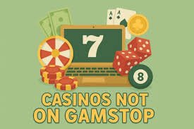 Exploring Non GamStop Websites A Comprehensive Guide