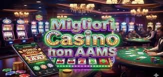 I Migliori Casino Online Stranieri Scegli il Tuo Preferito