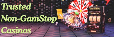 Non GamStop Online Casinos UK A Comprehensive Guide