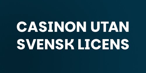 Spela Casino Utan Svensk Licens Framtiden för Online Spel